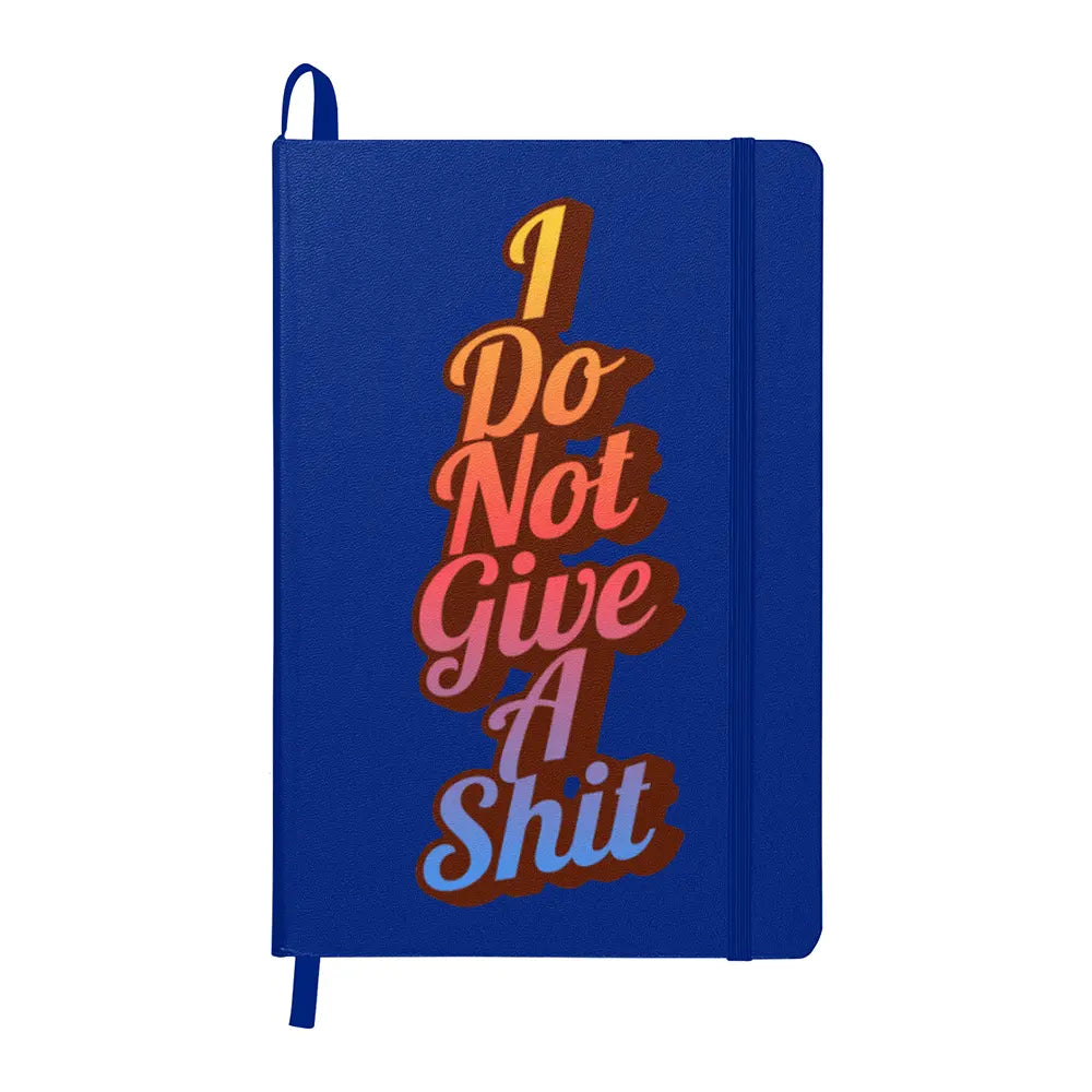 I Do Not Give A Shit Journal Profanity Notebook - Frostmere#original_value#