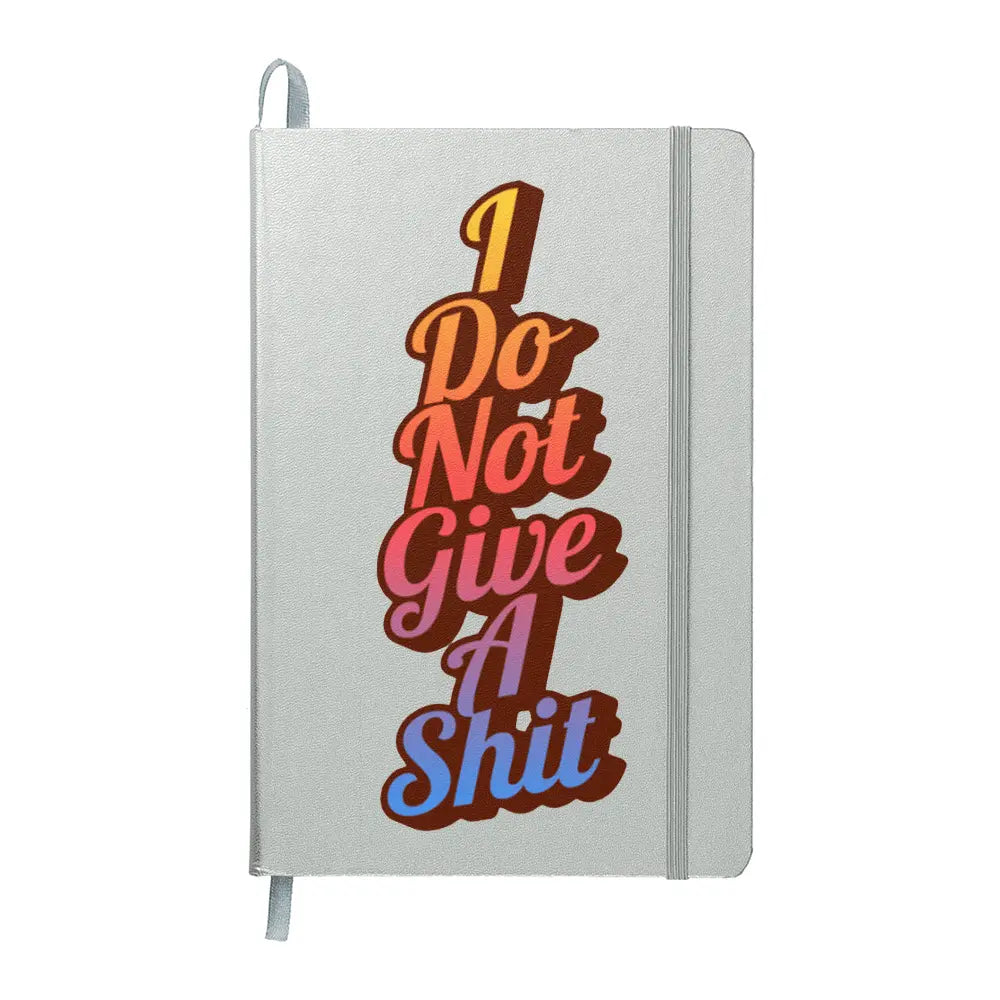 I Do Not Give A Shit Journal Profanity Notebook - Frostmere#original_value#