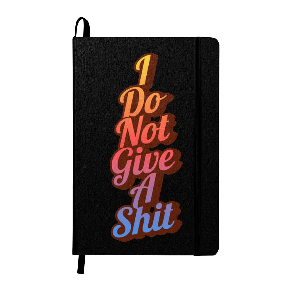 I Do Not Give A Shit Journal Profanity Notebook - Frostmere#original_value#