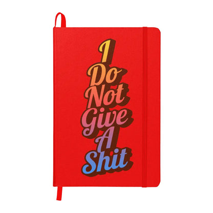 I Do Not Give A Shit Journal Profanity Notebook - Frostmere#original_value#